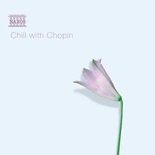 Chill with chopin von various - chill,