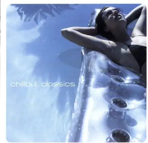 Various chillout classics - various,