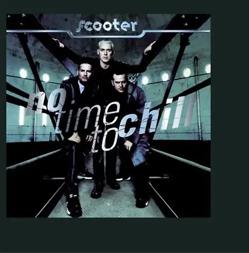 Scooter time to - scooter, no