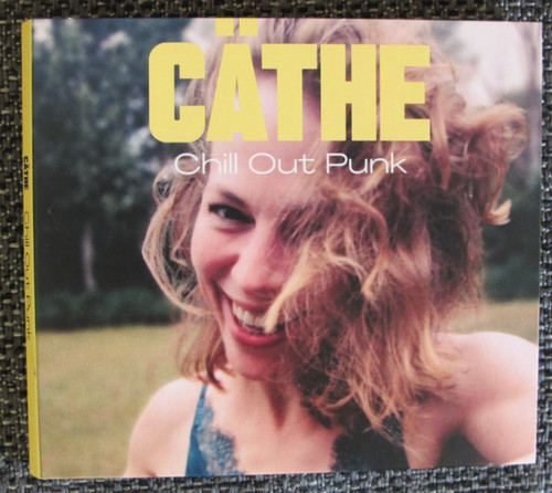 Cäthe chill out punk - out,